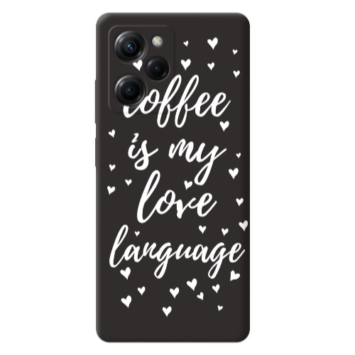 Xiaomi Poco X5 Pro Coffe is my love language Black Colored Silicone TPU Θήκη