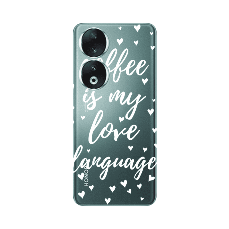 Honor 90 5G Coffe is my love language Transparent Silicone TPU Θήκη