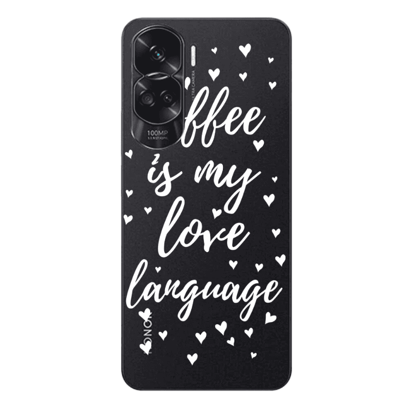 Honor 90 Lite 5G Coffe is my love language Transparent Silicone TPU Θήκη