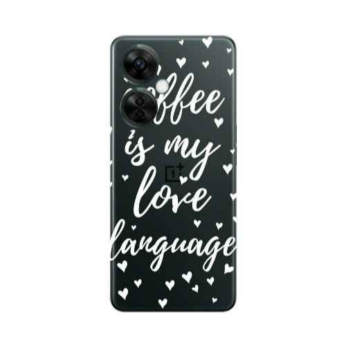 Oneplus Nord CE 3 Lite 5G Coffe is my love language Transparent Silicone TPU Θήκη