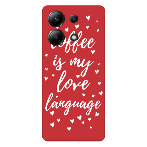 Xiaomi Redmi Note 13 4G Coffe is my love language Red Colored Silicone TPU Θήκη