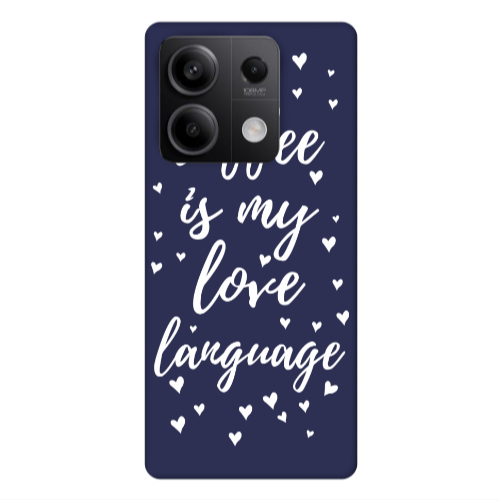 Xiaomi Redmi Note 13Pro 5G Coffe is my love language Dark blue Colored Silicone TPU Θήκη