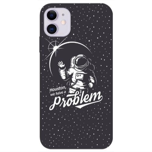 Apple iPhone 11  Houston We Have A Problem Transparent Silicone TPU Θήκη