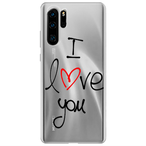 Huawei P30 Pro i love you Transparent Silicone TPU Θήκη
