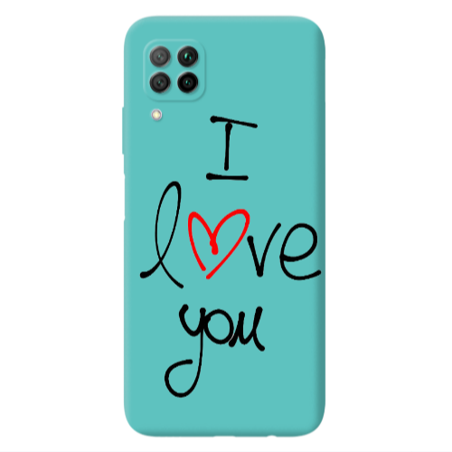 Huawei P40 Lite i love you Turquoise Colored Silicone TPU Θήκη