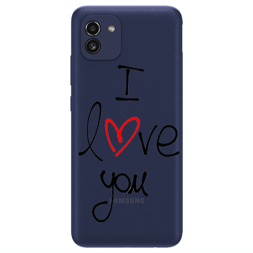 Samsung A03 i love you Transparent Silicone TPU Θήκη