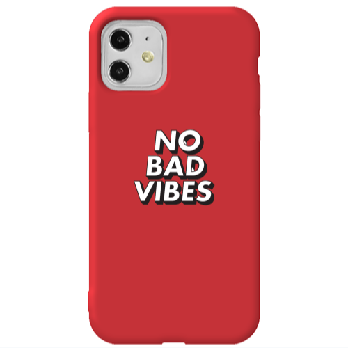 Apple iPhone 11  No bad vibes Red Colored Silicone TPU Θήκη