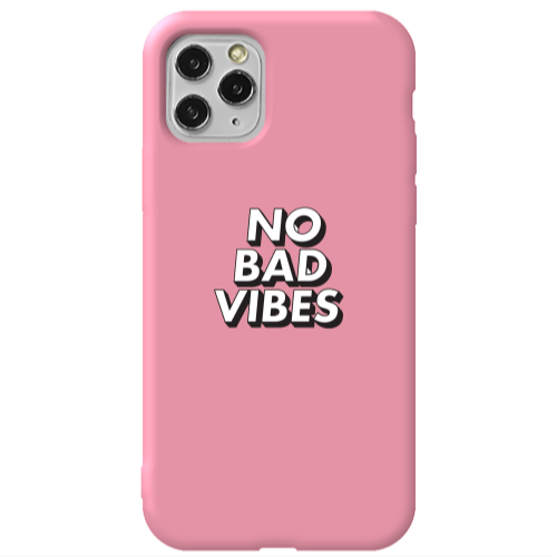 Apple iPhone 11 Pro No bad vibes Pink Colored Silicone TPU Θήκη