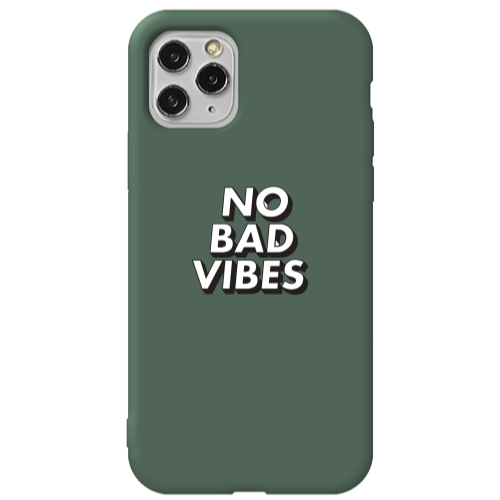 Apple iPhone 11 Pro No bad vibes Dark Green Colored Silicone TPU Θήκη