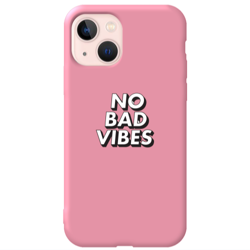 Apple iPhone 13 No bad vibes Pink Colored Silicone TPU Θήκη