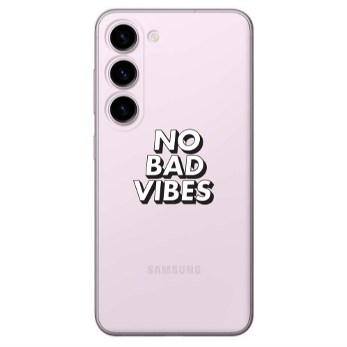 Samsung S23 Plus No bad vibes Transparent Silicone TPU Θήκη