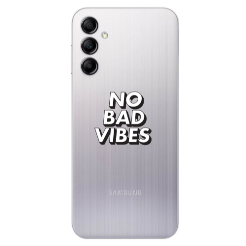 Samsung A14 5G No bad vibes Transparent Silicone TPU Θήκη