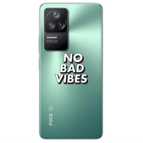 Xiaomi Poco F4 No bad vibes Transparent Silicone TPU Θήκη