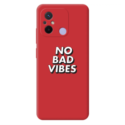 Xiaomi Redmi 12C No bad vibes Red Colored Silicone TPU Θήκη