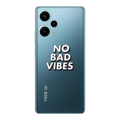 Xiaomi Poco F5 No bad vibes Transparent Silicone TPU Θήκη