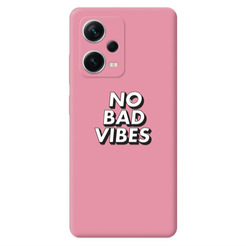Xiaomi Poco X5 No bad vibes Pink Colored Silicone TPU Θήκη