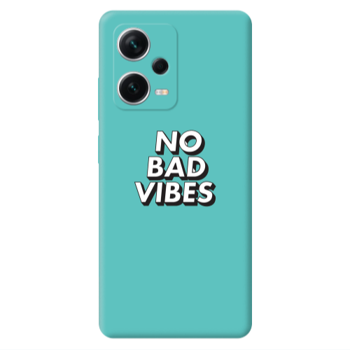 Xiaomi Poco X5 No bad vibes Turquoise Colored Silicone TPU Θήκη