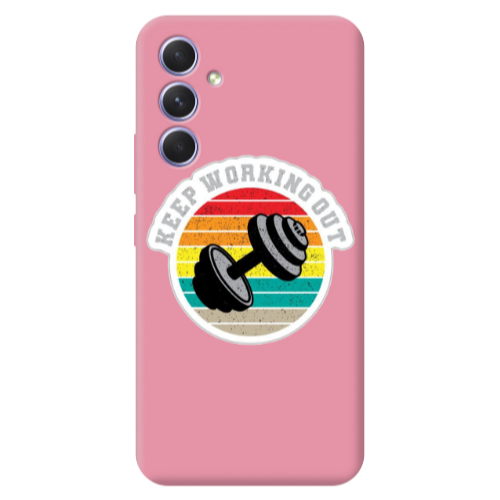 Samsung A56 Keep working out Pink Colored Silicone TPU Θήκη