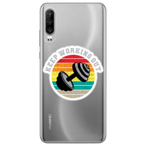 Huawei P30 Keep working out Transparent Silicone TPU Θήκη